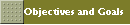 Objectives and Goals